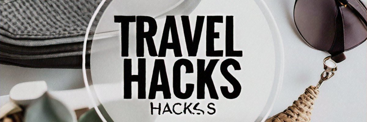 Travel Hacks - Topic Image